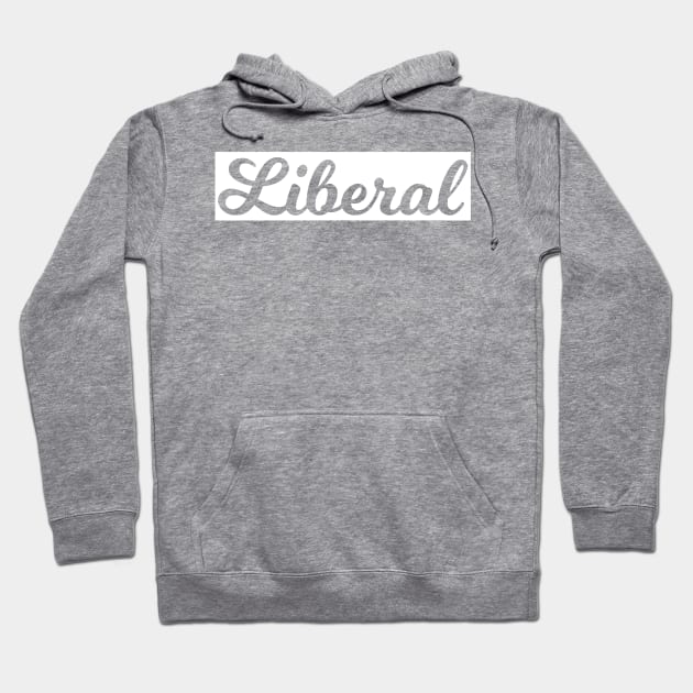 Liberal Hoodie by Karpatenwilli